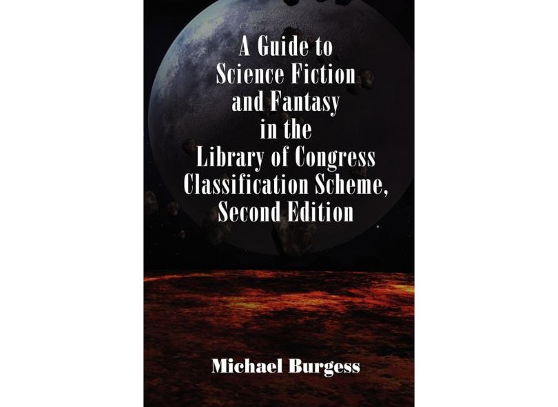 A Guide to Science Fiction and Fantasy in the Library of Congress ...