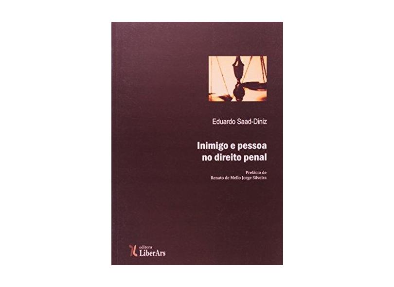 Inimigo E Pessoa No Direito Penal - Volume 1. Coleção Diké - Capa Comum - 9788564783133