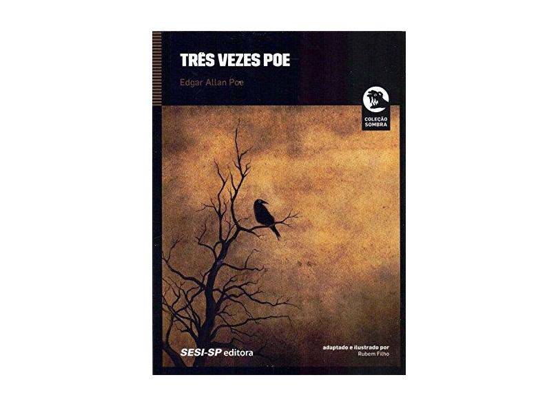 Três Vezes Poe - Edgar Allan Poe - 9788550406664
