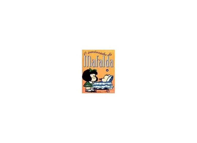 Mafalda Vol. 6 - O Irmaozinho da Mafalda - Quino - 9788533610569