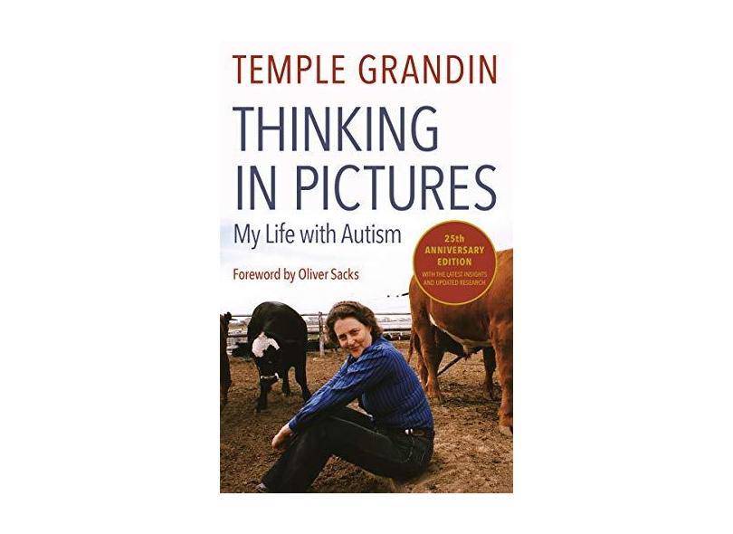Thinking in Pictures: And Other Reports from My Life with Autism - Capa Comum - 9780307275653
