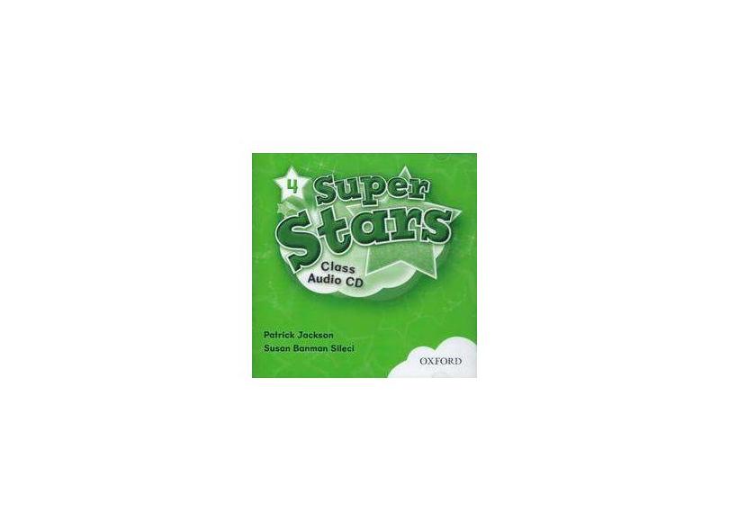 Super Stars 4 - Class Audio CD - Editora Oxford - 9780194100854