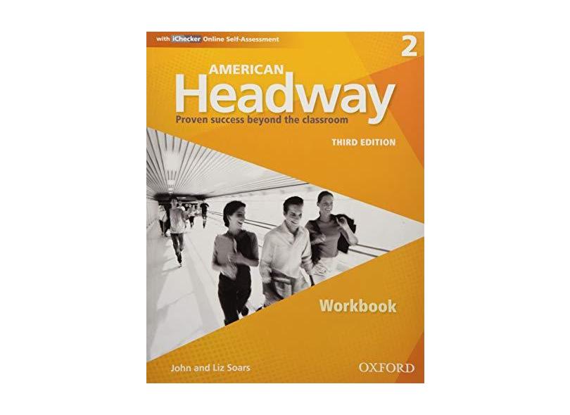 American Headway 2 - Workbook With Ichecker - John Soars; Liz Soars - 9780194725910