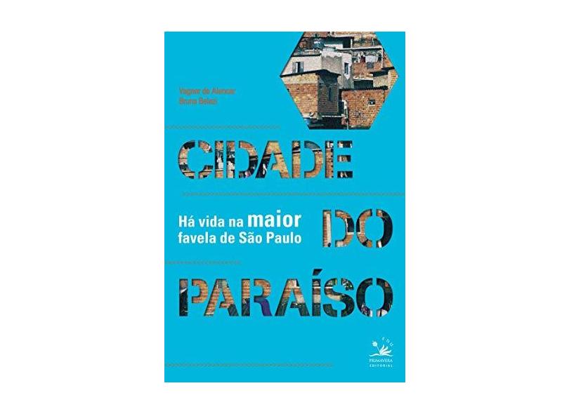 Cidade do Paraíso - Varios Autores - 9788561977634