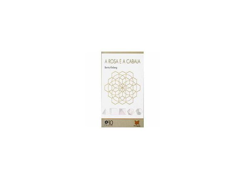 A Rosa e a Cabala - Benita Kleiberg - 9788562923173