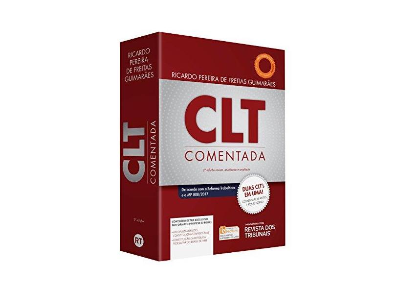 CLT Comentada - Ricardo Pereira De Freitas Guimarães - 9788520368480