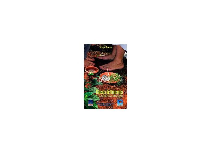Causos de Umbanda - A Psicologia dos Pretos Velhos - Saviscki, Leni W. - 9788576181033