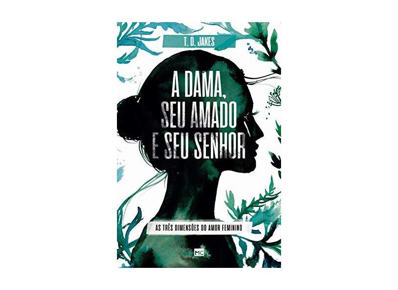 A dama, seu amado e seu Senhor