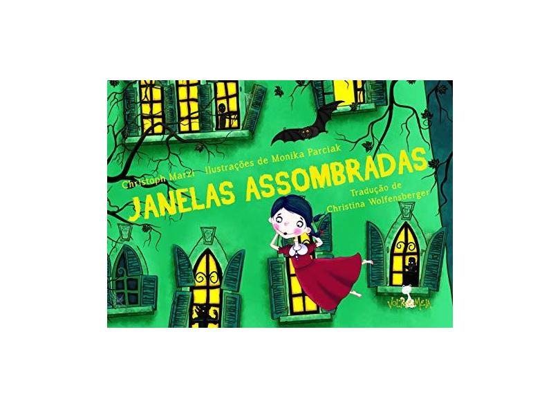Janelas Assombradas - Christoph Marzi - 9788565746236