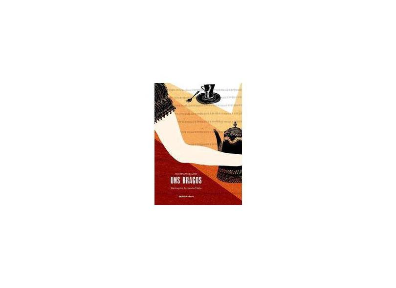 Uns Braços - Machado De Assis - 9788550405124