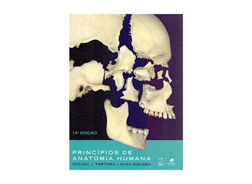 PRINCIPIOS DE ANATOMIA HUMANA - Gerard J Tortora  Mark T Nielsen - 9788527733632