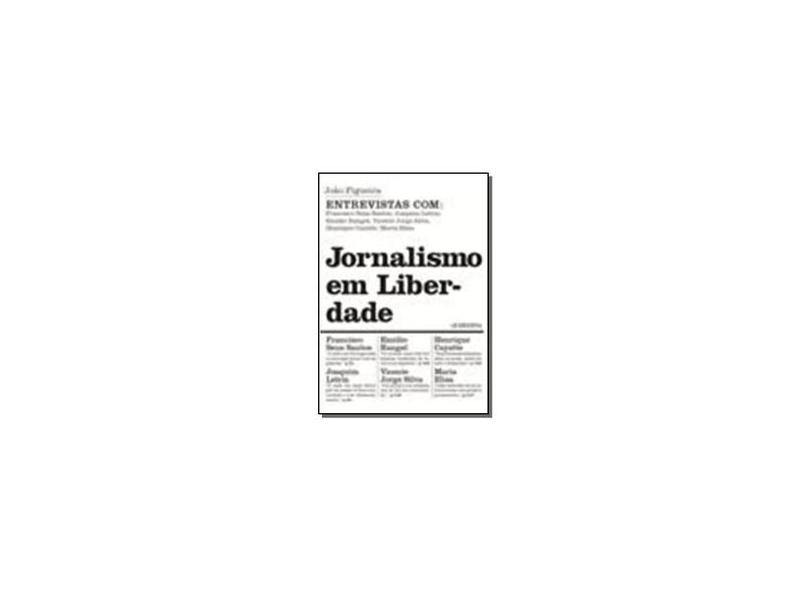 Jornalismo Em Liberdade - Capa Comum - 9789724040455