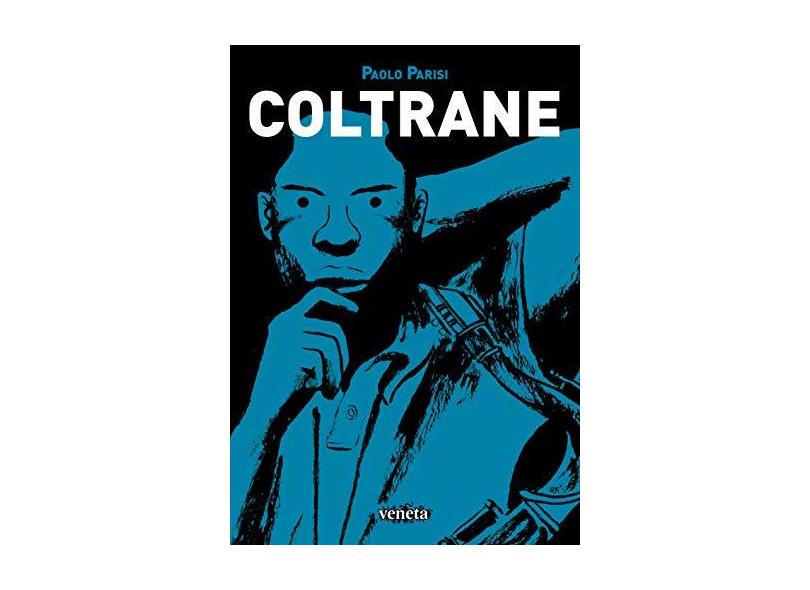 Coltrane - Paolo Parisi - 9788563137531