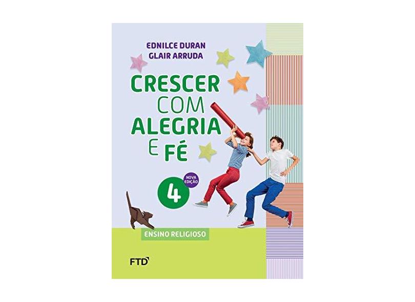 Crescer com Alegria e fé 4 - Glair Arruda - 7898652404863