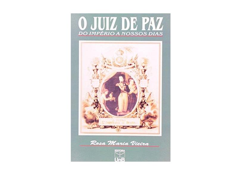 Juiz De Paz. Do Imperio A Nossos Dias - Capa Comum - 9788523006945