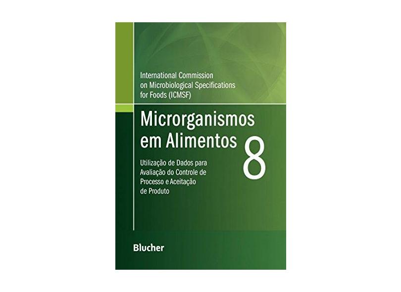 Microrganismos em Alimentos 8 - Capa Comum - 9788521208570