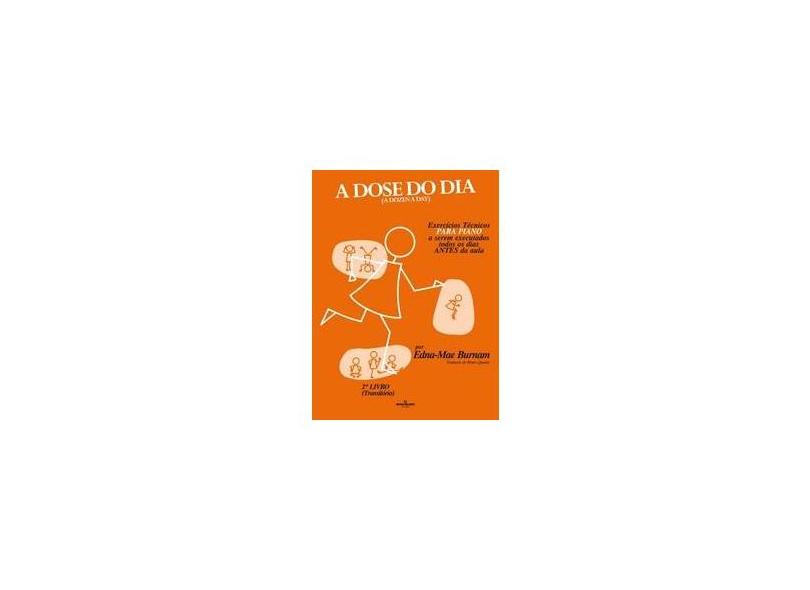 A Dose do Dia - 2º Livro - Transitório - Burnam, Edna-mae - 9788574073880