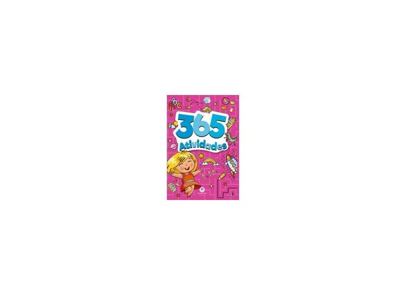 365 Atividades - Rosa - Nova Ortografia - Jain, Deepika - 9788538044055
