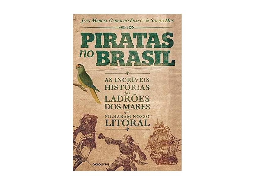 Piratas no Brasil - Capa Comum - 9788525058270