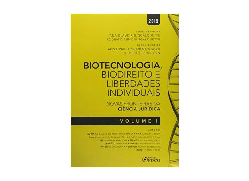 Biotecnologia, Biodireito e Saúde . Novas Fronteiras da Ciência Jurídica. 2019 - Volume 1 - Vários Autores - 9788582423660