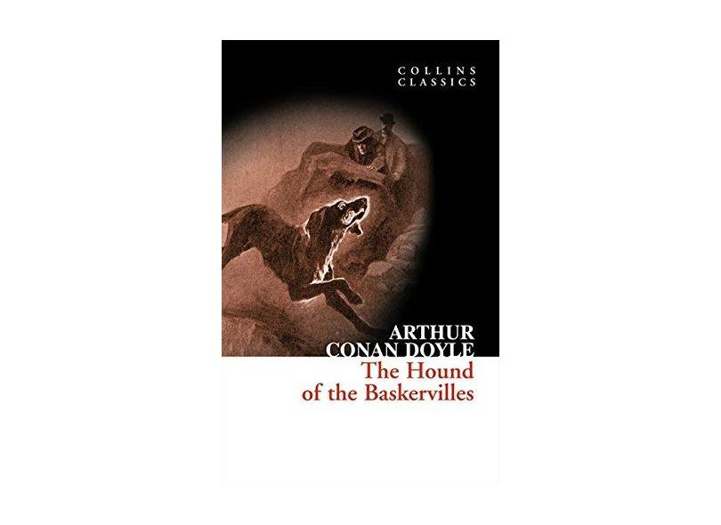 Hound Of The Baskervilles - Collins Classics Serie - Arthur Conan Doyle - 9780007368570
