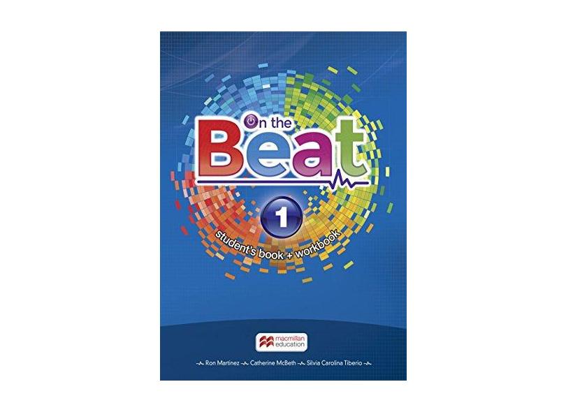 On The Beat 1 - Student's Book + Workbook - Ron Martinez ; - 9788551100059