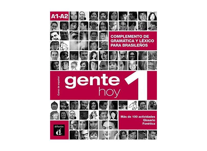 Gente Hoy 1 - Complemento De Gramática Y Vocabulario Para Brasileños - Sonia Izquierdo; - 9788415846994
