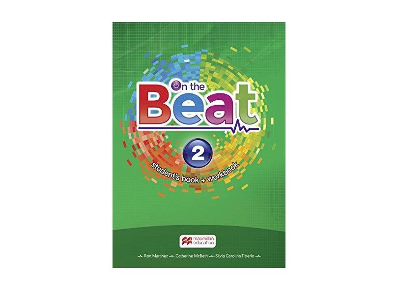 On The Beat 2 - Student's Book + Workbook - Ron Martinez ; - 9788551100066