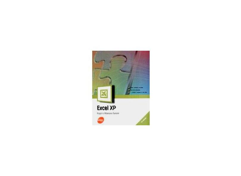 Excel Xp - Nova Série Informática - 10ª Ed. 2007 - Suriani, Rogerio Massaro - 9788573595819