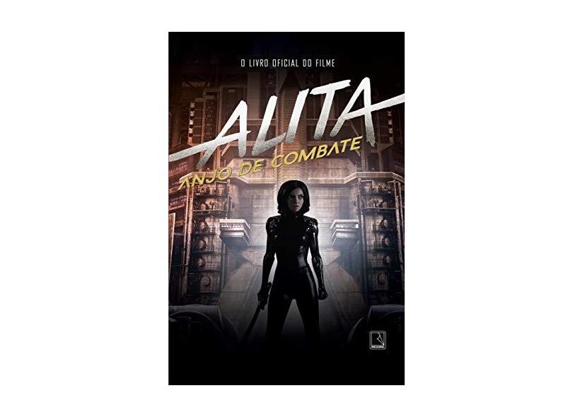 Alita: Anjo de Combate - Pat Cadigan - 9788501115850