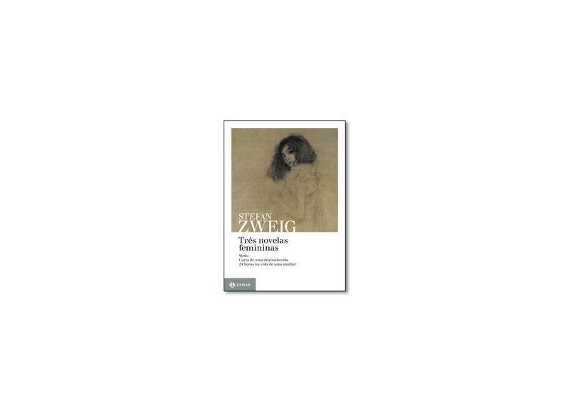 Três Novelas Femininas - Zweig, Stefan - 9788537812662