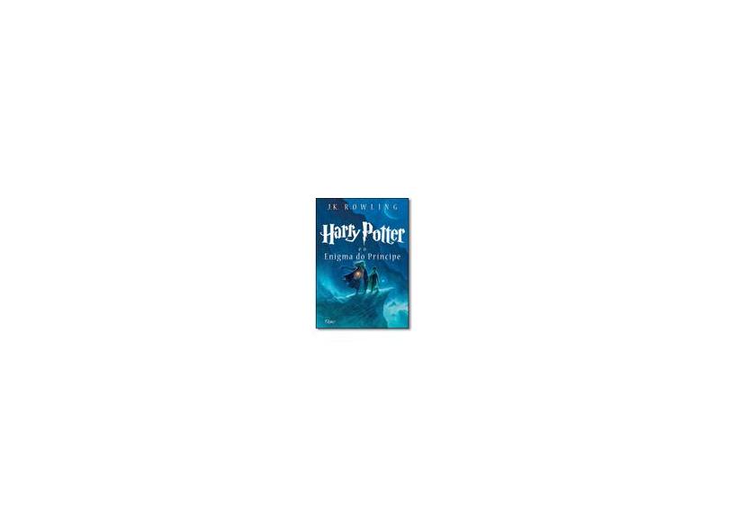 Harry Potter e o Enigma do Príncipe - Edição Exclusiva B2w - J. K. Rowling - 9788532530004