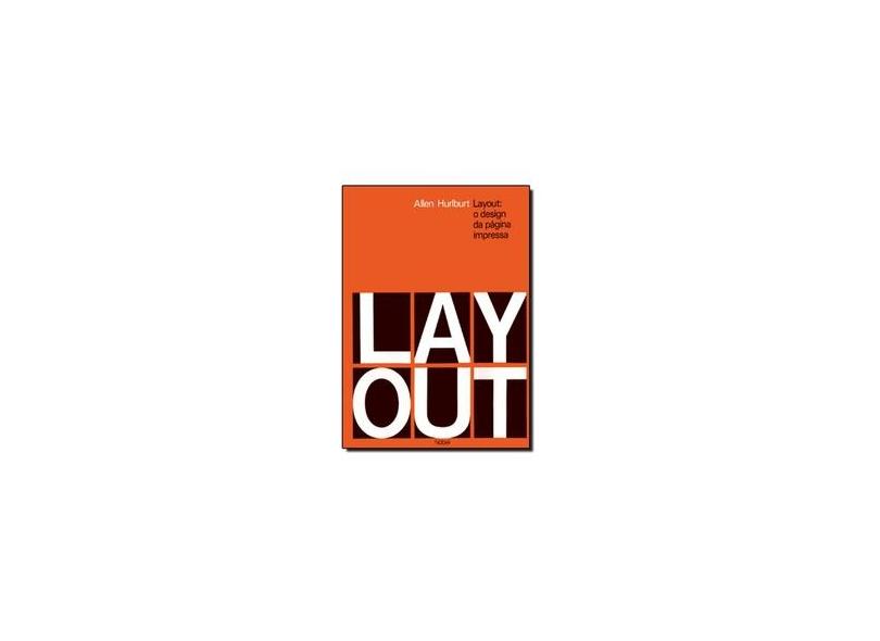 Layout: O Design da Página Impressa - Hurlburt, Allen - 9788521304265