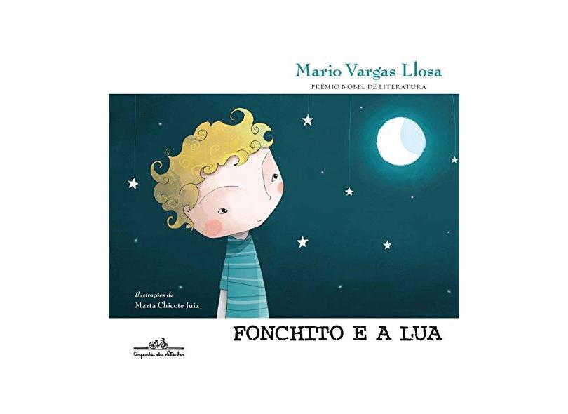 Fonchito E A Lua - Mário Vargas Llosa - 9788574067599
