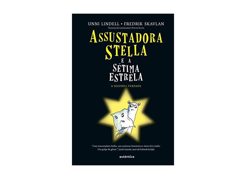 Assustadora Stella e a Sétima Estrela - Unni Lindell - 9788582179826