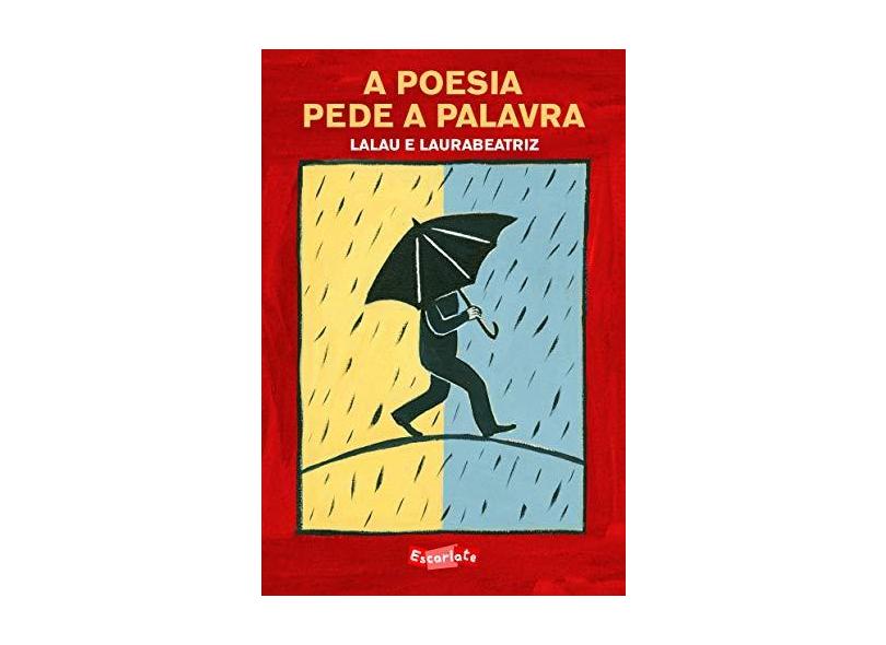 A Poesia Pede a Palavra - Lalau - 9788583820833