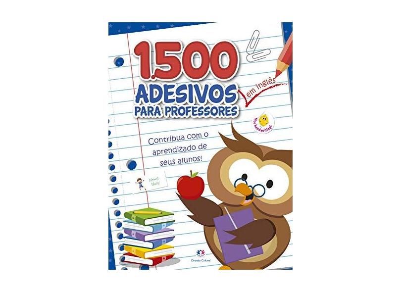 1500 adesivos para professores, em inglês: contribua com o aprendizado de seus alunos! - Ciranda Cultural - 9788538074991