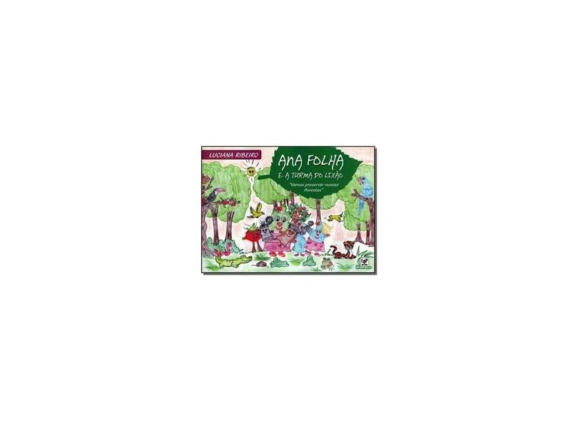 Ana Folha E A Turma Do Lixão - Capa Comum - 9788564898004
