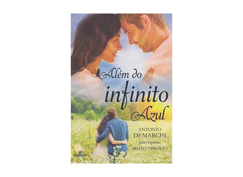 Além do Infinito Azul - Antonio Demarchi - 9788563808622