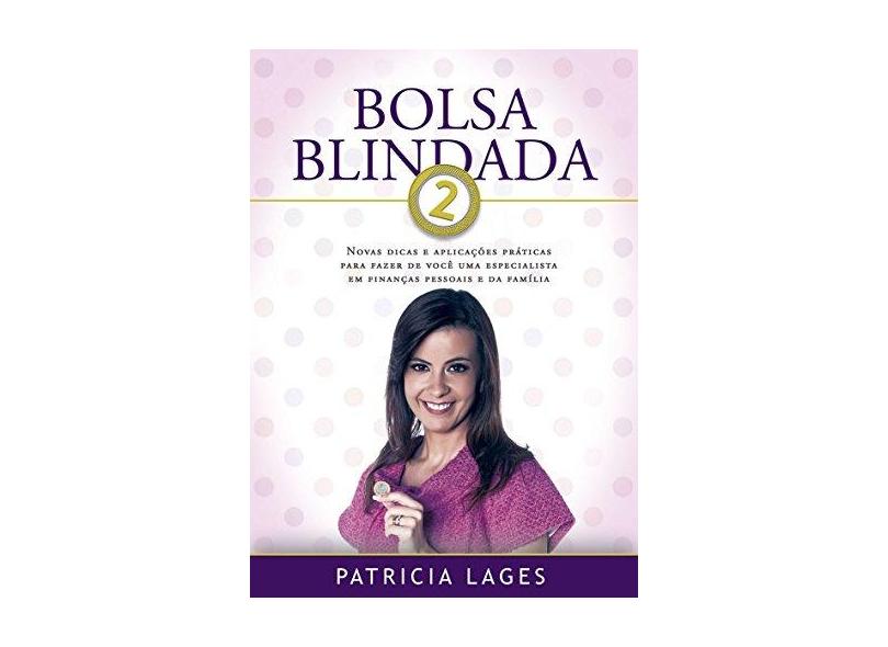 Bolsa Blindada 2 - Lages, Patricia - 9788578606275