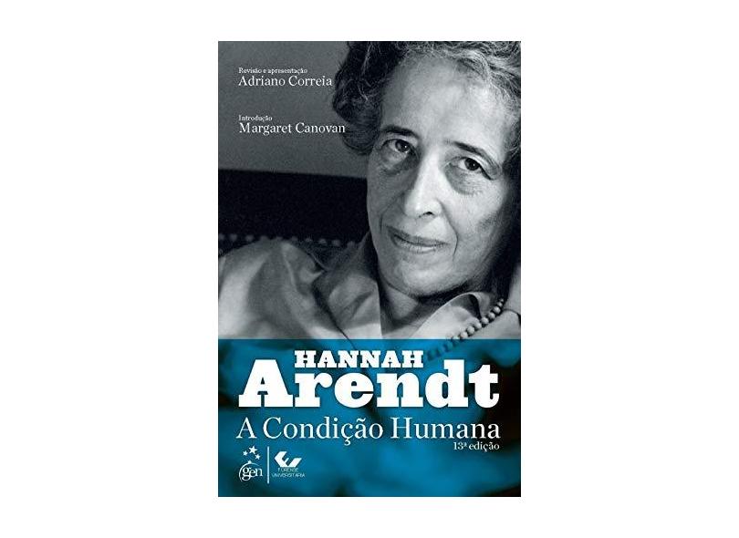 A Condição Humana - Hannah Arendt - 9788530972165