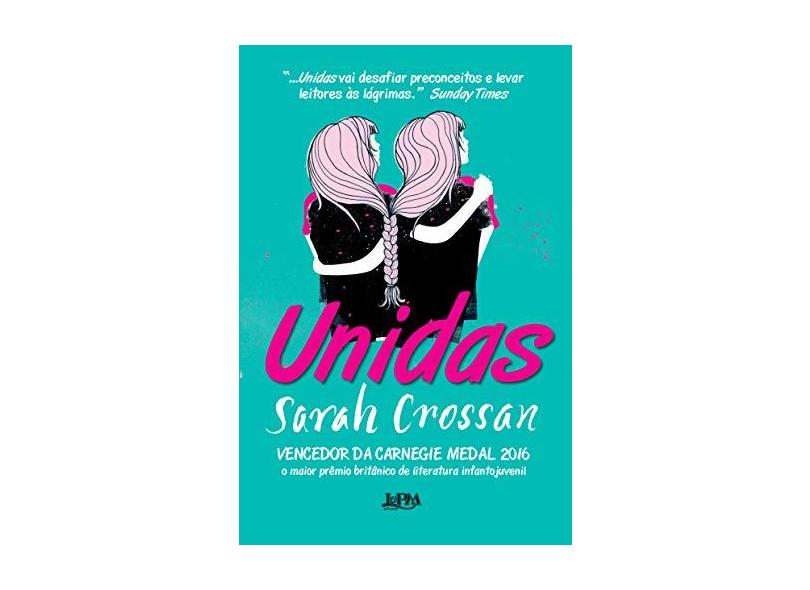 Unidas. Convencional - Sarah Crossan - 9788525437259
