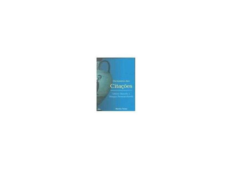 Dicionario das Citacoes - Barelli, Ettore - 9788533614031