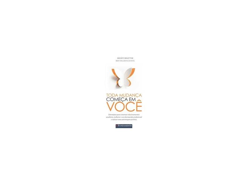 Toda Mudança Começa Em Você - Beattie, Geoff - 9788539504503