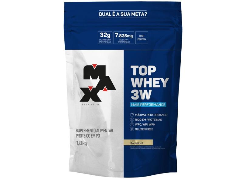 Top Whey 3W Mais Performance 1,8Kg Refil - Max Titanium - Full - Baunilha