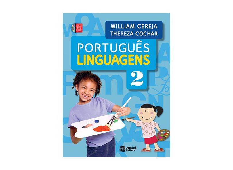 Português - Linguagens - 2º Ano - 4ª Ed. 2014 - Thereza Cochar Magalhães; William Roberto Cereja - 9788535719390