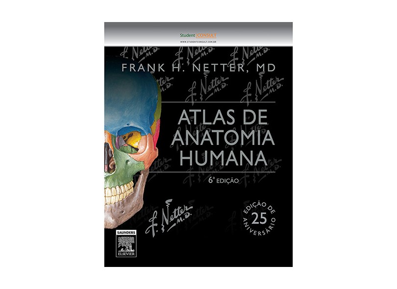 Netter. Atlas de Anatomia Humana - Capa Comum - 9788535279696