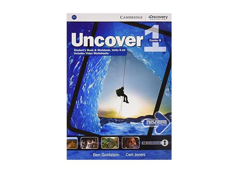 Uncover Level 1 Combo B with Online Workbook and Online Practice - Ben Goldstein - 9781107515017