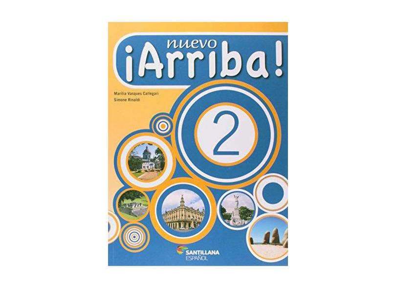 Nuevo ¡Arriba! 2 - Simone Rinaldi, Marilia Vasques Callegari - 9788516074654