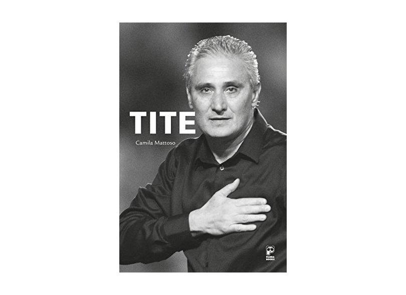 Tite - Mattoso, Camila - 9788578885953